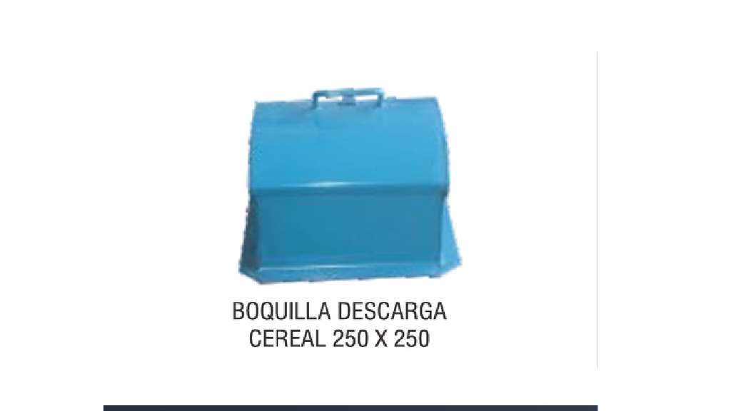 [15142] LINEA PESADA - REPUESTOS LINEA PESADA - WHEEL - BOQUILLA CEREALERA 250 X 250